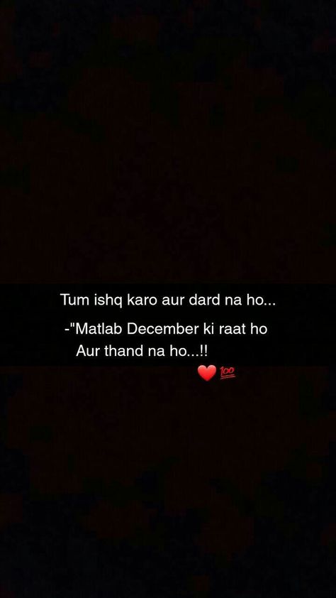 Chat Quote, Night Shayari, Filter Ideas, Flirty Lines, Motion Images, Snapchat Streaks, Funny Snapchat Pictures, Funny Snapchat, Artwork Wallpaper