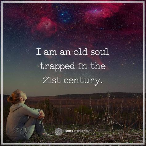 Old soul                                                       … Soul Quotes Wallpaper, Old Soul Quotes, Higher Perspective, An Old Soul, Soul Quotes, Albert Camus, Old Soul, Empath, Wallpaper Quotes