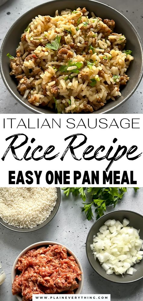 Sausage Rice Recipe Cheesy Italian Rice Skillet, Italian Sausage Recipes For Dinner Rice, Italian Sausage Rice Stuffing, Recipe For Ground Sausage, Italian Sausage Lunch Recipes, Ground Italian Sausage And Rice Recipes, Meat Rice And Veggies Meal Prep, Ground Pork Rice Recipes, Mild Italian Sausage Recipes Healthy