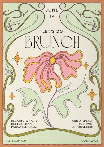 Customize 'Bloom Nouveau' Brunch Invitation online and send via email, text message, or a shareable link. Instantly track deliveries and opens, and message recipients. Tea Party Graphic Design, Pastel Party Invitations, Wedding Invitations Quirky, 70s Party Invite, 28th Birthday Party Ideas, Cute Invitation Cards, Event Invite Design, Birthday Brunch Invitations, Brunch Activities