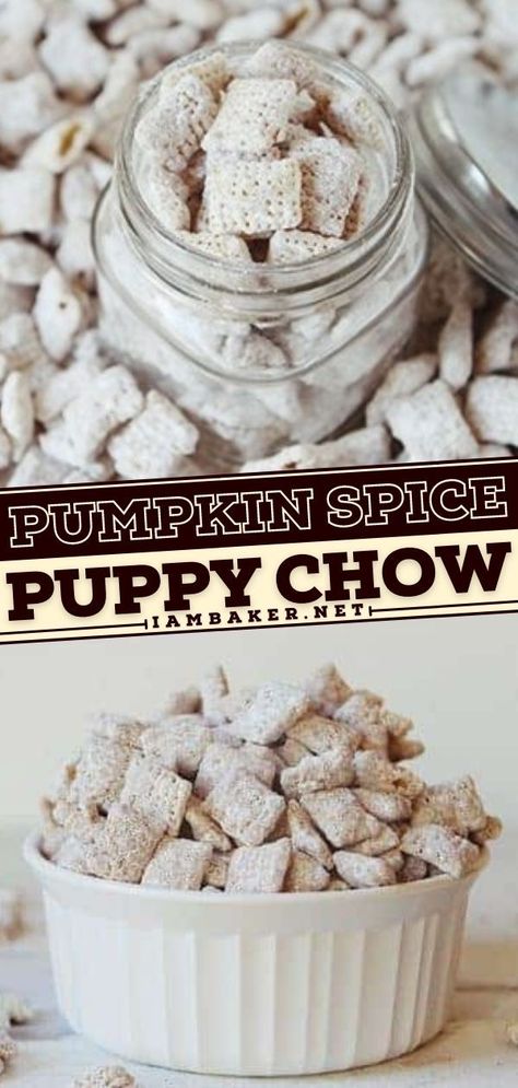 Pumpkin Spice Snack Mix, Puppy Chow Chex Mix Recipe, Chex Mix Puppy Chow, Muddy Buddies Recipe, Puppy Chow Recipes, Savory Pumpkin Recipes, The Best Dessert, Pumpkin Recipe, Chex Mix Recipes