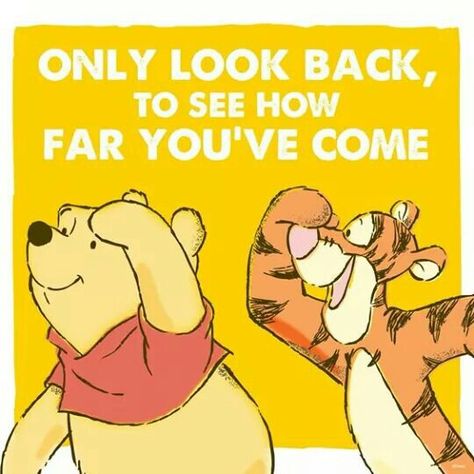 Looking forward to the future is staying positive. Looking back so you can see that you already have accomplished a lot. Quotes Winnie The Pooh, Winnie The Pooh And Tigger, Pooh And Tigger, Winnie The Pooh Eeyore, Bear Quote, Winnie The Pooh Quotes, Winnie The Pooh Friends, Pooh Quotes, Christopher Robin