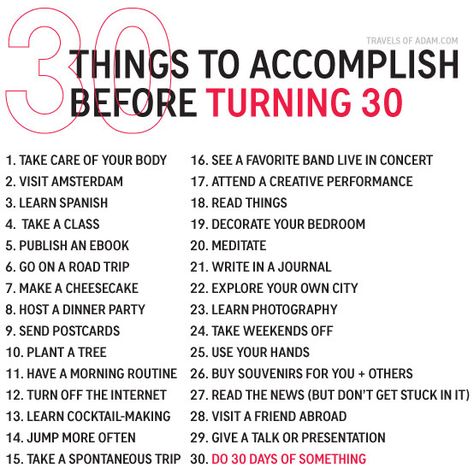 My 30th Year & All The Things I Want To Do Turning 30 Quotes, 30 Things To Do Before 30, 30 Before 30, Bucket List Life, 100 Things To Do, Bucket List Ideas, Turning 30, Dirty Thirty, Take Care Of Your Body