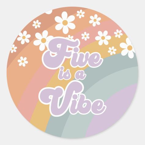 Groovy Retro Rainbow Vibe is a Vibe birthday stickers with daisies. Five Is A Vibe Birthday Party Decorations, Five Birthday Party Ideas Girl, Five Is A Vibe Birthday Party, Zazzle Stickers, Five Is A Vibe, Vibe Classic, Laser Crafts, Birthday Painting, Image Nails