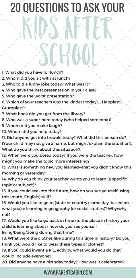 Here is a list of 20 questions to ask your kids after school to help us get beyond the “good” and “boring” answer to the question, “How was your day?” Questions To Ask Your Kindergartener, Questions To Ask Kindergarteners, Genealogy Binder, Words Of Encouragement For Kids, Questions To Ask Your Kids, Conversation Starters For Kids, Kids Questions, 20 Questions, Good Presentation