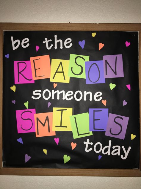 Be the REASON someone SMILES today, RA board Counseling Bulletin Boards, Inspirational Bulletin Boards, Office Bulletin Boards, Valentine Bulletin Boards, Elementary Bulletin Boards, Work Bulletin Boards, Teacher Bulletin Boards, Bulletin Board Design, Church Bulletin Boards