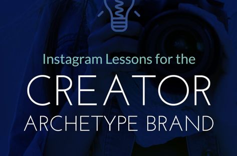 The Creator Archetype, Creator Archetype, Kaye Putnam, Carl Jung Archetypes, Rebranding Strategy, Rebranding Logo, Jungian Archetypes, Importance Of Branding, Brand Archetypes