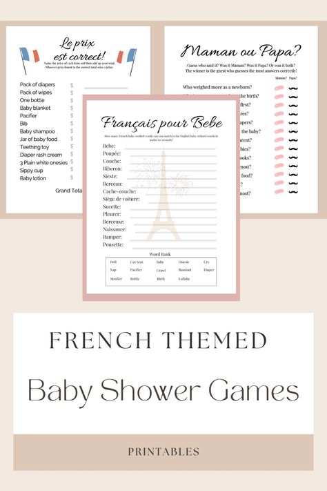 Three traditional American baby shower games with a French twist: The price is right, French for Baby, and Mommy or Daddy French Inspired Baby Shower Ideas, Paris Themed Baby Shower Ideas, French Themed Baby Shower Ideas, Bonjour Bebe Shower Theme, French Baby Shower Theme, Paris Baby Shower Theme, Parisian Baby Showers, French Baby Shower, Paris Baby Shower