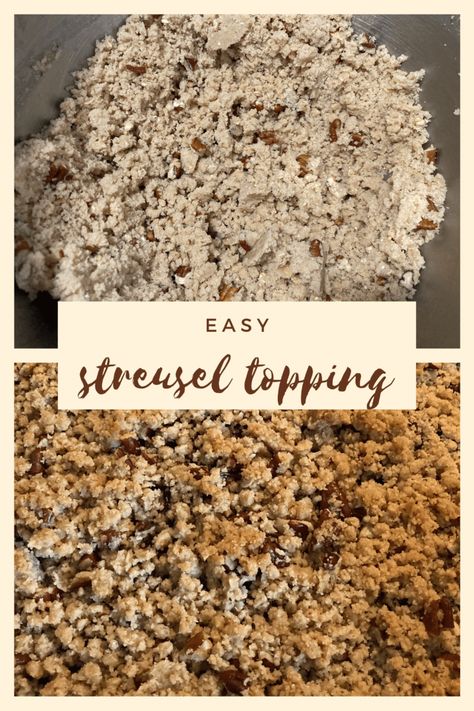 Cinnamon Crunch Topping Recipe, Strussel Topping, Easy Streusel Topping, Cinnamon Crunch Topping, Brown Sugar Crumble Topping, Mini Loafs, Sweet Potato Crunch, Streusel Recipe, Pecan Streusel Topping