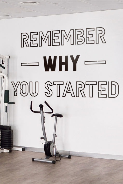 Remember Why You Started, Gym Wall Quotes, Gym Sayings for Wall, Motivational Gym Wall Quotes, Fitness Wall Quotes, Gym Quotes for Wall Gym Inspirational Quotes, Gym Wall Quotes, Gym Sayings, Gym Mural, Quotes For Wall, Gym Layout, Sport Facilities, Quotes Gym, Gym Wall Decor