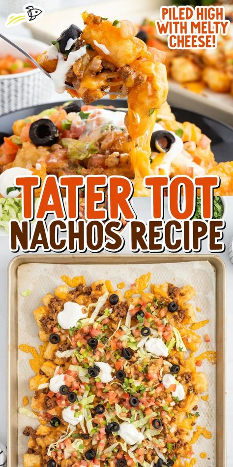 Tater Tot Nachos Nacho Tots Recipe, Nacho Tater Tots, Recipes With Nacho Cheese, Tachos Tater Tots, Tater Tot Nachos Recipes, Taco Tater Tots, Baked Tater Tots, Tator Tot Recipe, Tot Recipes