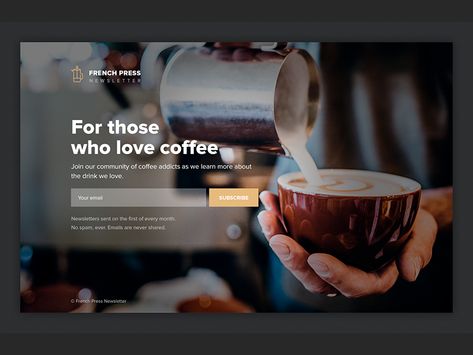 Hello Dribbble! Here is my first shot. The newsletter subscription page for coffee lovers community.  And big thanks to @Ahmed Mu for the invite :) Newsletter Subscription, Subscribe Newsletter, Coffee Addict, French Press, Page Design, Coffee Lover, Global Community, Coffee