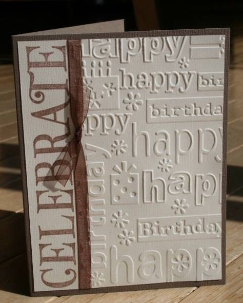 simple birthday by g33kgr1 - Cards and Paper Crafts at Splitcoaststampers                                                                                                                                                                                 More Simple Birthday Cards, Masculine Birthday Cards, Bday Cards, Cricut Cards, Birthday Cards For Men, Making Greeting Cards, Embossed Cards, Birthday Cards Diy, Male Cards