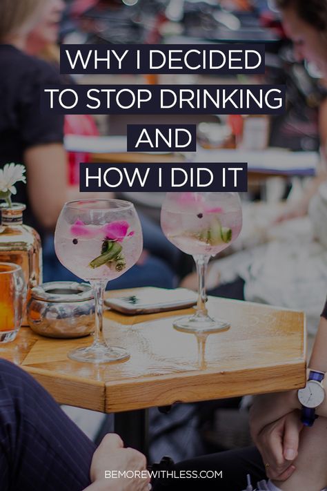 Quitting Drinking Alcohol Tips, How To Stop Alcohol Quit Drinking, Quitting Drinking Before And After, Benefits Of Not Drinking Alcohol, Stopping Drinking Alcohol, Quitting Drinking Alcohol, Mindful Drinking, Not Drinking Alcohol, Life Declutter