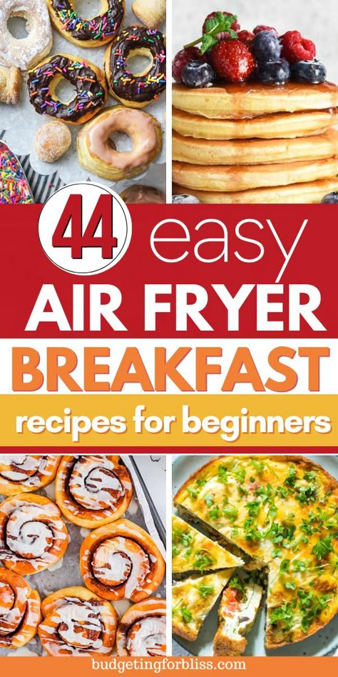 Find easy breakfast recipes you can make in your air fryer that are perfect for beginners. Use these 44 Best Air Fryer Breakfast Recipes to start your day off right. You will find sweet and savory breakfast ideas that your whole family will enjoy. Breakfast In Air Fryer, Airfryer Breakfast Recipes, Easy Air Fryer Recipes Healthy, Easy Air Fryer Meals Healthy, Breakfast Air Fryer, Savory Breakfast Ideas, Easy Air Fryer Meals, Air Fryer Recipes Uk, Air Fryer Breakfast Recipes