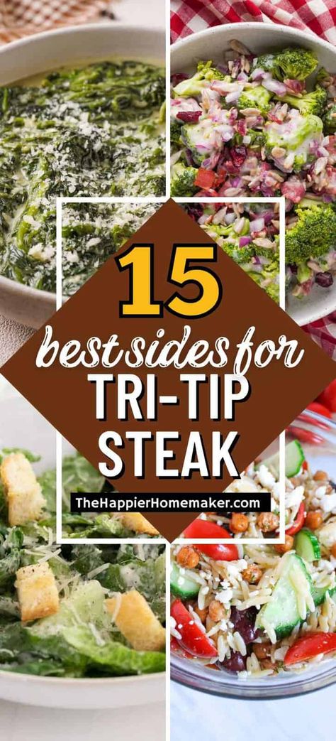 When it comes to serving the perfect tri-tip roast at your dinner table, you want the best side dishes to complete the meal. You want dishes that complement the tender cut of beef and enhance its rich flavors, so I put together a list of 15 side dishes for tri tip roast that will do just that. From classic pairings to refreshing contrasts, these sides will take your tri-tip dinner to the next level. Sauce For Tri Tip Roast, Christmas Tri Tip Dinner Ideas, Side Dishes For London Broil, Best Sides For Tri Tip, Tritip Meals Ideas, Tritip Dinner Side Dishes, Tri Tip Meals Sides, Side Dish For Tri Tip Dinner, Tritip Side Dishes Dinners