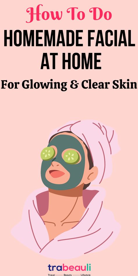 facial at home steps homemade natural Skin Care Routine Diy Natural, Diy At Home Facial Steps, Steps Of A Facial, Face Skin Care Routine Steps, Steps For Skin Care Routine, Facial At Home Steps Homemade, Diy Facial At Home, Facial Steps At Home, At Home Facial Steps