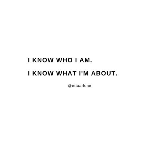 Im Important Quotes, I Like Who I Am Becoming, I Know Who I Am Quotes, I Know Who I Am, Iam Who Iam Quote, I Am Valued, Who Am I Quotes, There I Am There I Am Again, Who I Am And Who I Want To Be Journal