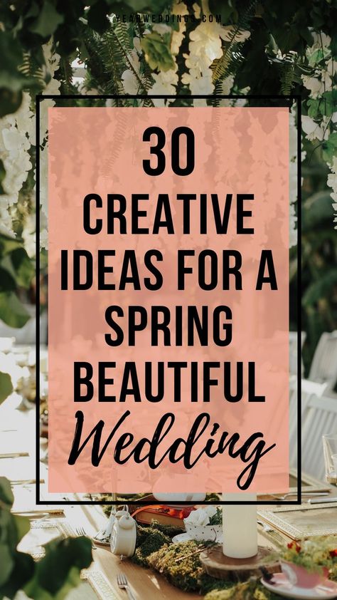 Looking for the best spring wedding ideas for your wedding? Look no farther, we have you covered on the most beautiful spring wedding decorations, themes, and color palettes! Elegant Spring Wedding Ideas, April Wedding Colors, Spring Wedding Color Ideas, Garden Themes, Diy Wedding Menu, Spring Wedding Color Palette, Small Wedding Ideas, Spring Wedding Ideas, Wedding Themes Spring