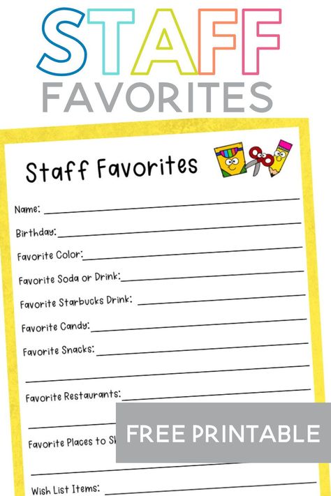 Staff Information Sheet, Staff Favorites Sheet, Favorite Things Teacher Printable, Staff Likes Survey, Favorite Things List For Teachers, Staff Favorites Questionnaire, Teacher Favorites List, Teacher Information Sheet For Gifts, Staff All About Me Template