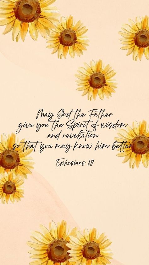 Sunflower Christian Wallpaper, Yellow Scripture Wallpaper, September Bible Verses, Sunflower Bible Verse, Sunflower Wallpaper Iphone, Sunflower Iphone Wallpaper, Scripture Wallpaper, Songs That Describe Me, Wallpaper Bible