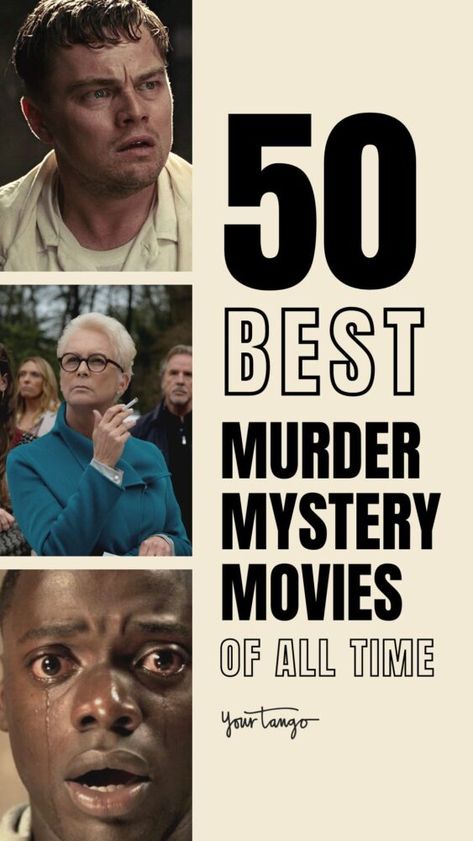 50 Best Murder Mystery Movies Of All Time Best Detective Movies, Psychological Movies, Thrillers Movies, Psychological Thriller Movies, Mystery Movies, Detective Movies, Best Movies List, Top Movies To Watch, Movie Hacks