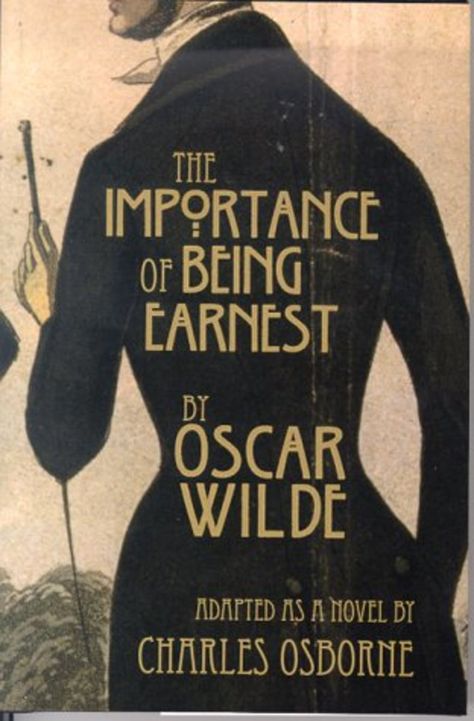 The importance of being earnest  by Oscar Wilde. The Importance Of Being Earnest Book, The Importance Of Being Earnest, Importance Of Being Earnest, The Book Thief, Oscar Wilde, Classic Literature, Classic Books, I Love Books, Book Authors