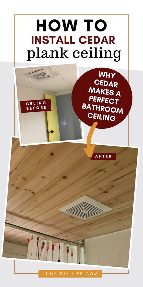 Bathroom Remodel Ceiling, Wood Bathroom Ceiling Diy, Cover Bathroom Ceiling, Wood Shower Ceiling Ideas, Wood On Ceiling Bathroom, Cedar In Bathroom, Bathroom Plank Ceiling, Bathroom With Cedar Ceiling, Wooden Ceiling In Bathroom