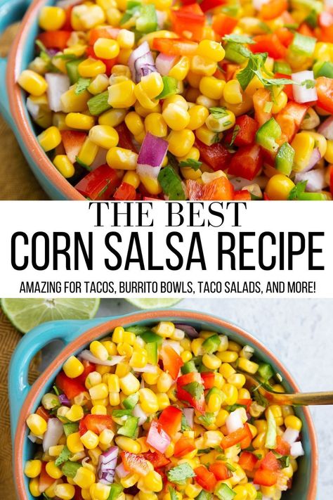 Easy Corn Salsa, Chipotle Corn Salsa, Sweet Corn Salsa, Chipotle Corn, Fresh Corn Salsa, Grilled Corn Salsa, Roasted Corn Salsa, Dips Recipes, Corn Salsa Recipe