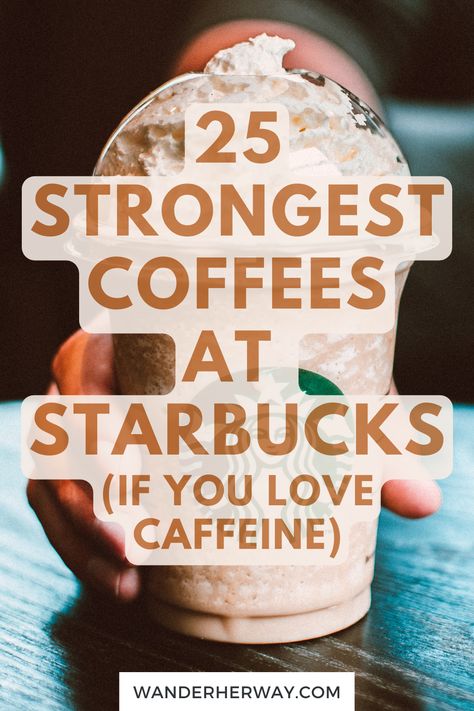 Are you looking for an extra jolt of energy to start your day? Do you need that mid-afternoon pick me up? Look no further than this list of the 25 strongest Starbucks coffees with high amounts of caffeine! From traditional espresso shots to specialty drinks, there is something on this list for everyone looking to get their caffeine fix. Starbucks Drinks With Lots Of Caffeine, Starbucks Drinks To Keep You Awake, Best Caffeine Drinks At Starbucks, Starbucks Drinks Extra Caffeine, Starbucks Drinks With A Lot Of Caffeine, Starbucks Drinks With Extra Espresso, No Coffee Starbucks Drinks Ideas, Starbucks Drinks Energy, Caffeine Drinks At Starbucks