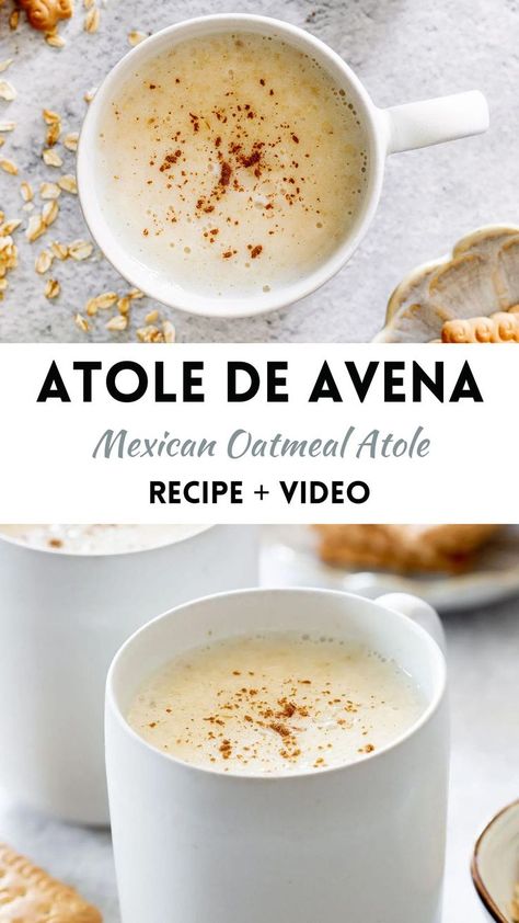 Two photo collage of atole de avena, aka oatmeal atole. Mexican Oatmeal, Mexican Atole Recipe, Avena Recipe, Oatmeal Drink, Atole Recipe, Mexican Drink Recipes, Perfect Oatmeal, Mexican Drinks, Healthy Food Facts