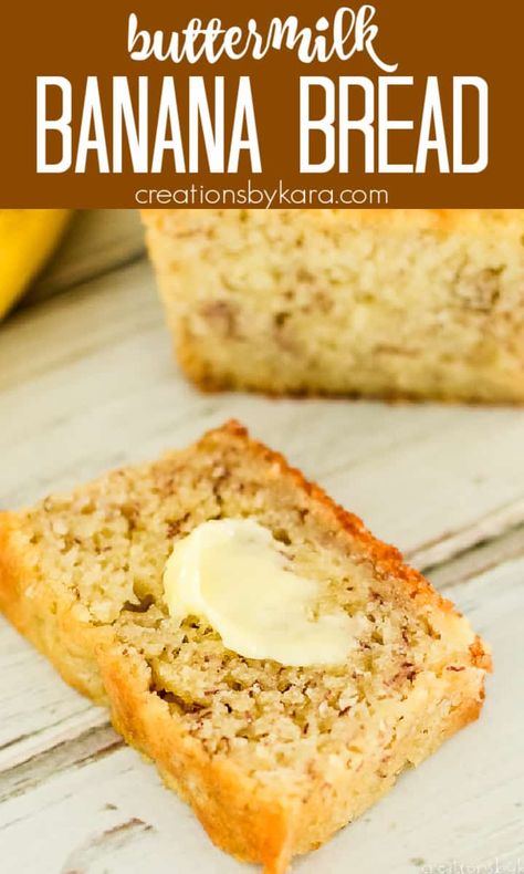 Recipe for buttery, super moist Banana Bread made with buttermilk. It is soft, buttery, sweet, and has a very slight tang. The best banana bread recipe! #bananabread #buttermilkbananabread #moistbananabread #easybananabread -Creations by Kara Buttermilk Banana Bread, The Best Banana Bread Recipe, Super Moist Banana Bread, Best Banana Bread Recipe, Ripe Banana Recipe, Banana Bread Loaf, The Best Banana Bread, Peanut Butter Banana Bread, Banana Bread Recipe Moist