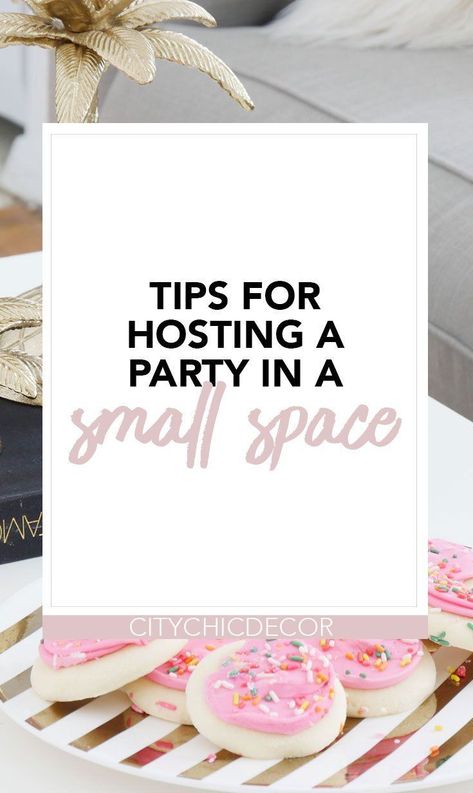 Live in a small apartment? Struggle to host parties in your small space? Learn how to host any party in your home, no matter how small it is! #dinnerpartyideas #smalllivingroomideas #smallapartmentdecorating #studioapartmentdecorating #hostingaparty Hosti Small Apartment Party, Apartment Party, Hosting Hacks, Hosting A Party, Hosting Occasions, Hosting Dinner, Party Setup, Party Hacks, Personal Celebration