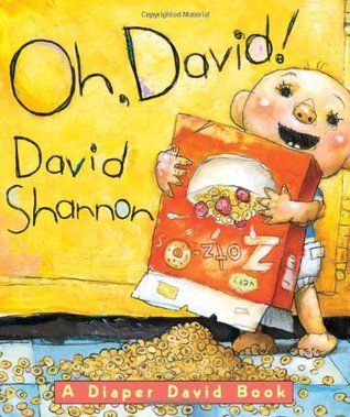 Oh, David! A Diaper David Book by David Shannon - Baby David is still fun. B Duck On A Bike, No David, Bad Case Of Stripes, David Shannon, Summer Challenge, Board Book, Board Books, Read Aloud, Go To Sleep