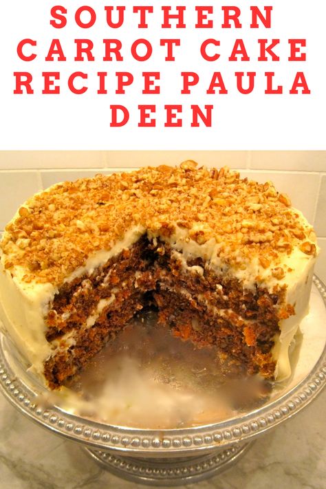 Paula Deen Carrot Cake Recipe, Easy Carrot Cake Recipe From Scratch, Southern Carrot Cake Recipe, Southern Carrot Cake, Best Carrot Cake Recipe From Scratch, Paula Deen Carrot Cake, Unhealthy Desserts, Carrot Cake Recipe From Scratch, Carrot Cake With Pineapple