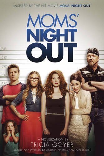 So what could go wrong when the dads are left with the kids? Find out in this hilarious novelization of the hit movie Moms' Night Out! Moms Night Out, Theater Mom, Patricia Heaton, Moms' Night Out, Sarah Drew, Moms Night, Mothers Day Weekend, Movies Worth Watching, Christian Movies