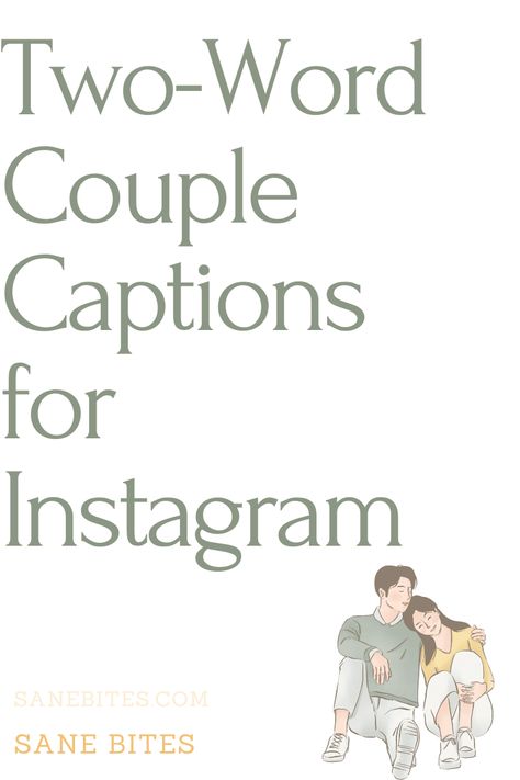 199 Best Two Word Captions For Couples! Short Husband Quotes, Quote For Couples Love, Quotes About Couples In Love, Instagram Story Captions For Couples, Insta Quotes For Couples, Love Quotes For Photo Captions, Inspiring Couple Quotes, Instagram Caption With Husband, Insta Captions With Husband