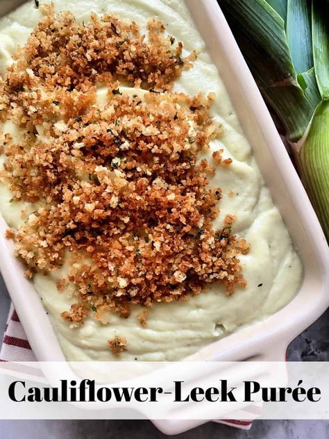 Cauliflower Side Dish, Leek Recipes, Cauliflower Puree, Tapas Recipes, Potato Puree, Side Dish Recipes Easy, Salty Foods, Pureed Food Recipes, Irish Recipes