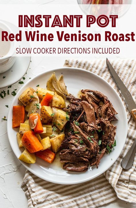 Venison roast gets fall-apart tender in the Instant Pot braised with red wine. Get that cooked all day long taste and a full meal quickly and easily. This dinner has potatoes, carrots and parsnips to make it a full meal, and I'll show you how to cook it so that you get tender venison and veggies that aren't mushy. #instantpot #venison #wildgame #deer #deermeat Venison Roast Instant Pot, Venison Roast Slow Cooker, Carrots And Parsnips, Elk Recipes, Venison Roast, Deer Recipes, Deer Meat Recipes, Deer Meat, Slow Cooker Roast