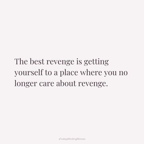 Imagine turning the tables on negativity by rising above it entirely. The ultimate revenge isn’t about plotting or payback—it’s about finding your peace and thriving without the weight of grudges. When you discover your own happiness, you unlock the greatest victory of all: freedom from the need for revenge.⁠ ⁠ Don’t Seek Revenge Quotes, The Best Revenge Is No Revenge, Quotes On Revenge, Revenge Era Aesthetic, Weak People Revenge, Revenge Quote, Vanessa Butterfly, Revenge Era, Revenge Quotes