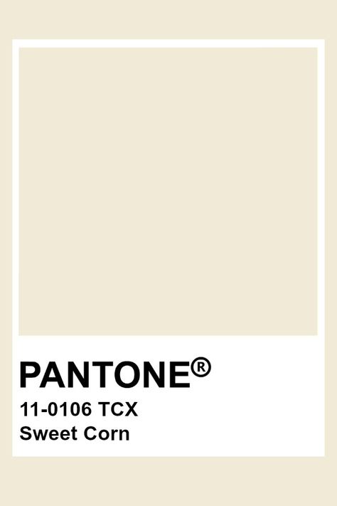 Pantone Sweet Corn Pantone Cream Shades, Beige Pantone Colour Palettes, Cream Pantone, Pantone White, Pantone Tcx, Pantone Colours, Yellow Pantone, Pantone Color Chart, Pantone Swatches