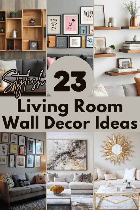 Explore 23 unique wall decor ideas to make your living room shine. Whether you love framed art, floating shelves, or bold accent walls, these ideas will inspire a fresh new look. #LivingRoomDecor #WallDecorIdeas #HomeDesign #InteriorInspiration #DIYWallDecor One Wall Living Room Ideas, Wall Decor By Fireplace, What To Hang On Walls In Living Room, Decoration Ideas For Living Room Wall, Budget Friendly Wall Decor, Large Plain Wall Ideas Living Room, Art For Small Spaces, What To Put On Living Room Walls, Cheap Home Decor Ideas Living Rooms