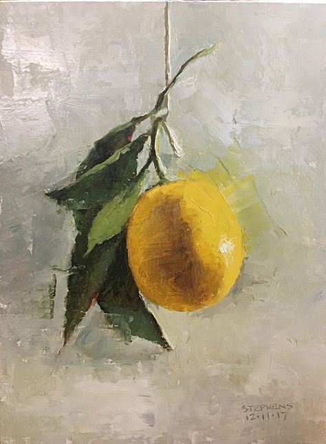 Craig Stephens | OIL | Hanging Lemon Oil Painting Gallery, Lemon Painting, Still Life Oil Painting, Fruit Painting, Art Food, Daily Painting, Still Life Art, Happy Art, Art How