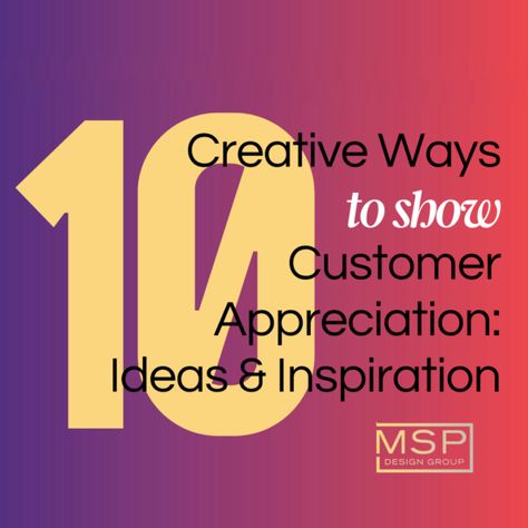 National Customer Appreciation Day is an occasion for businesses to express gratitude towards their clients. It takes place every year on April 18 and is a great way to show your customers how much you appreciate their loyalty. You can also choose a specific day that is significant to your company to show appreciation to ... The post 10 Creative Ways to Show Customer Appreciation: Ideas and Inspiration appeared first on MSP Design Group. Get To Know Your Customers Day, Customer Appreciation Day Ideas, Customer Appreciation Ideas Business, Customer Service Appreciation Week, Customer Service Week Ideas, Customer Appreciation Ideas, Business Anniversary Ideas, Customer Service Appreciation, Beer Branding Design