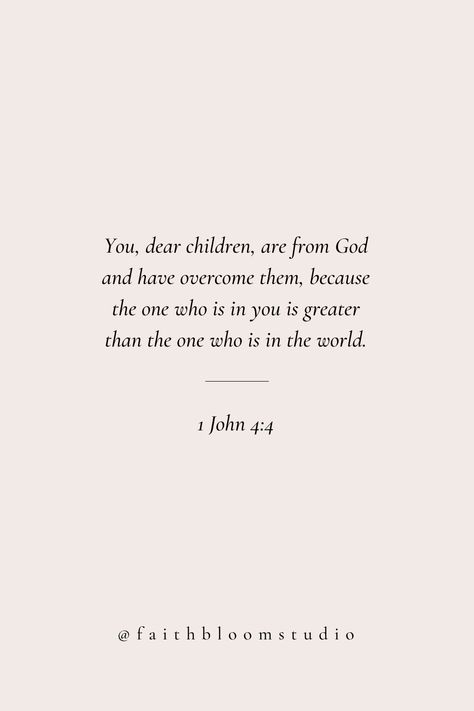 John 4:4 Wallpaper, 1john 4:4, John 1:4, John 4:4, 1 John 4:4, Bible Quotes About Joy, Bible Verse About Prayer, Spiritual Quotes Christian Scriptures, Gracefully Broken