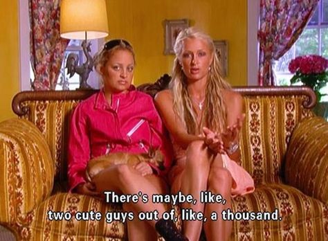 Where are all the cute guys? // Paris Hilton and Nicole Richie share their wisdom. The Simple Life Quotes, Nicole Richie 2000s, Paris Hilton Quotes, Paris Hilton And Nicole Richie, Simple Life Quotes, Paris And Nicole, The Simple Life, Nicole Richie, Paris Hilton