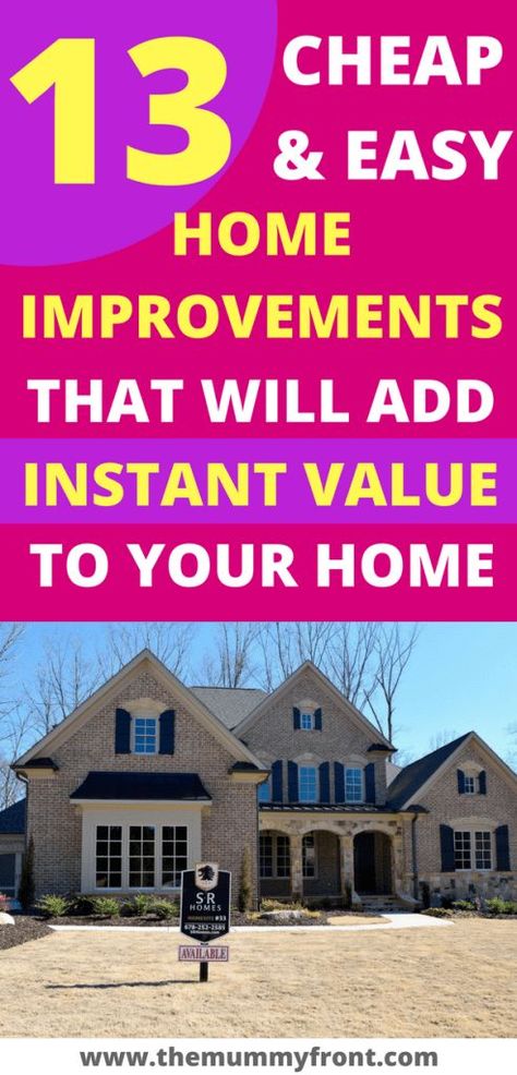 Cheap Ways To Add Value To Your Home, increase the value of your house How to increase the value of your home on a budget #CheapWaysToAddValueToYourHome #increasevalueofyourhouse, #sellhouse #sellhousequickly #howtosellmyhouse #homeimprovements #cheaphomeimprovements #thriftyhomeimprovementideas #homeimprovementideas #addvaluetips #homedecor #homedecorideas #homedecortips #decoratingtips #diy #homediyprojects #house #value #soldhouse #gethousesold Cheap And Easy Home Improvements, Easy Home Improvement Projects, Easy Home Improvement, Add Value To Your Home, Tons Of Money, Home Improvement Loans, Home Improvements, Trendy Home, Diy Home Improvement