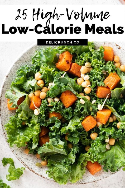 Low Cal Volume Eating, Low Calorie High Fiber Recipes, High Volume Low Calorie Food Vegan, Low Cal High Fiber Recipes, Low Calorie Dense Meals, High Fiber Low Calorie Recipes, High Satiety Foods, High Protein Vegetable Recipes, Vegetarian Calorie Deficit