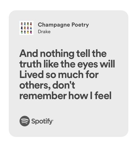 Lyrics in Drake CLB Champagne poetry Champagne Poetry Drake, Drake Song Quotes, Fancy Song, Champagne Poetry, Drake Quotes Lyrics, Lyrics Deep, Lyrical Quotes, Drakes Songs, Champagne Papi