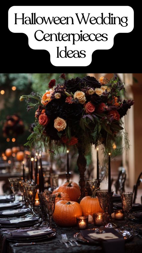 A Halloween wedding centerpiece featuring a gothic-style table setting with dark candles, pumpkins, and elegant floral arrangements for a spooky yet sophisticated celebration. Gothic Jewel Tone Wedding, Halloween Centerpiece Ideas Wedding, Victorian Gothic Wedding Decorations, Halloween Wedding Table Decor, Halloween Wedding Ideas Classy, Dark Wedding Centerpieces, Witchy Wedding Decor, Dark Romantic Wedding Decor, Gothic Wedding Centerpieces